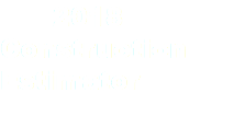  2018 Construction Estimator